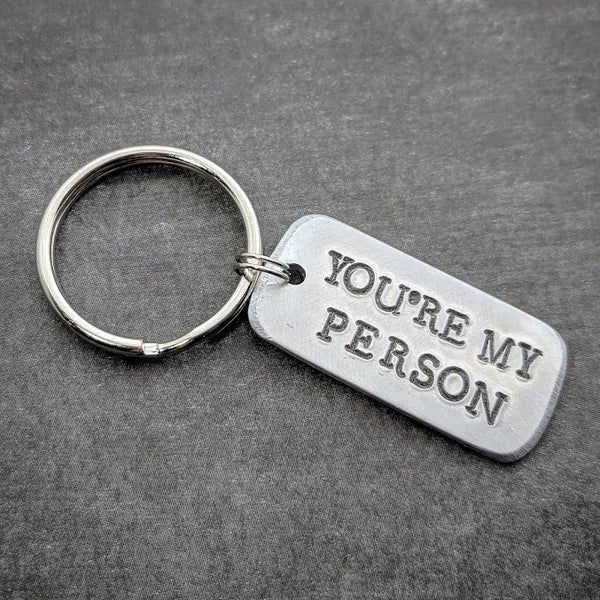 You're My Person Keychain